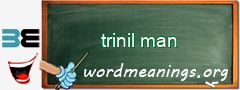 WordMeaning blackboard for trinil man